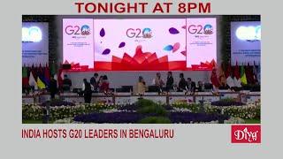 India hosts G20 leaders in Bengaluru | Diya TV News