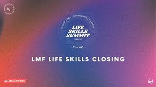 LMF LIFE SKILLS : CLOSING KEYNOTE WITH SONYA BARLOW