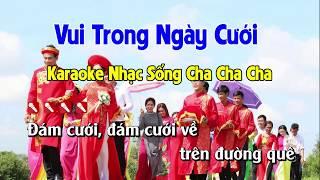Vui Trong Ngày Cưới Karaoke Nhạc Sống Cha Cha Cha