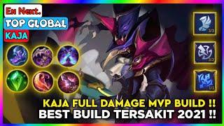 Kaja full Damage MVP Build! Build Kaja Tersakit Top 1 Global By Eɴ Next. ~ MLBB