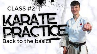 Karate Dojo Practice: Back to The Basics №2