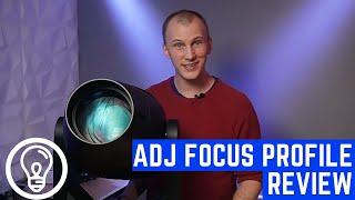 ADJ Focus Profile Review