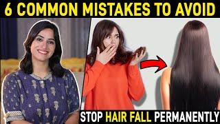 Mistakes That Lead To Hair Fall | Hair Solutions | Ayurvedic Hair Products!