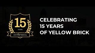 Yellow Brick Capital - Celebrating 15 Years