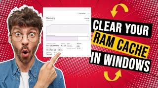 How to Clear RAM Cache in Windows and Make PC Faster