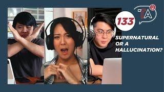 Supernatural or a hallucination? More haunted stories from Malaysia and beyond! | Table Talk #133