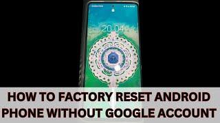 4 Methods: How to Factory Reset Android Phone without Google Account