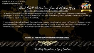 About CAP Motivation Award #CMA2022 City Alert Plus CAPtv Global Cappers World #captaincanreality