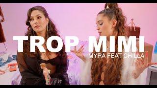 Myra feat. Chilla - Trop mimi