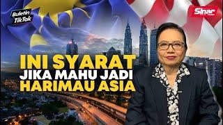 Empat syarat jika mahu Malaysia jadi kuasa besar ekonomi Asia