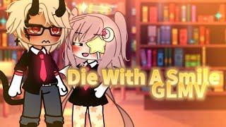 [°Die With A Smile°] {GLMV} {ocs backstory} {credit of some oc in description}