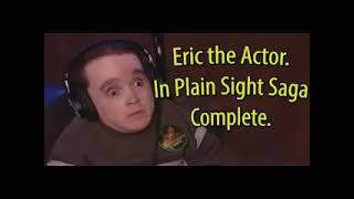 Howard Stern - Eric the Actor - In Plain Sight Saga