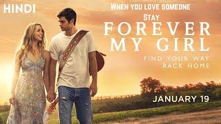 Forever My Girl (2018) Romantic Hollywood Movie Explained in Hindi