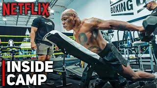 NETFLIX UNCUT: Mike Tyson Final Day Of Training Camp Before Jake Paul Fight