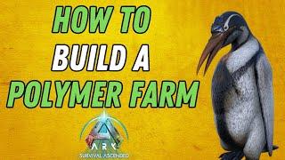 How To Build A Simple Polymer Farm ! Ark Series X The Island