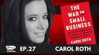 Carol Roth, Part 11 - The Role of China - Black Market Leadership Ep. 27