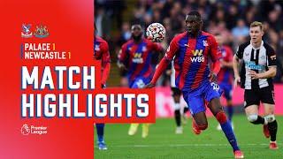 Crystal Palace v Newcastle Utd | Match Highlights