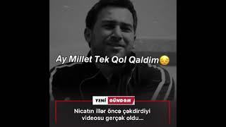 "Nikosayağı"nın illər öncə çəkdiyi video gerçək oldu