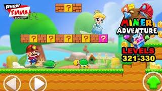 Miner Adventure - Levels 321-330