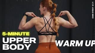 5 Min. Warm Up & Mobility - Upper Body | Must Do's On Push Day | Follow Along, No Talking