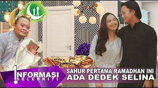 Sahur Pertama Mahalini & Rizky Febian Kel Komedian Sule Ramadhan Tahun Ini Baby Selina Ada