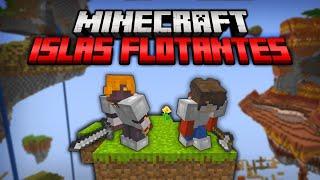 Minecraft, Pero el MUNDO son ISLAS FLOTANTES