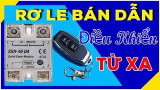 Rơ Le Bán Dẫn Điều Khiển Từ Xa // Rơ Le Bán Dẫn SSR-40 DA