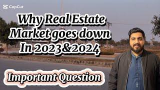 Why Real estate market goes down in 2023 & 2024 | watch complete vedio | IBECHS