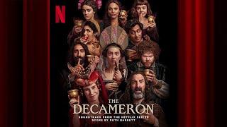 The Decameron (Main Titles) | The Decameron | Official Soundtrack | Netflix