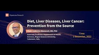 Diet, Liver Diseases, Liver Cancer: Prevention from the Source