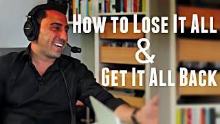 Josh Altman on How to Lose It All and Get It All Back - with Lewis Howes