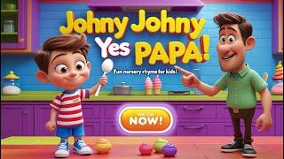 Johny Johny Yes Papa  THE BEST Song for Children | Kids Songs| Goody Goody Baby