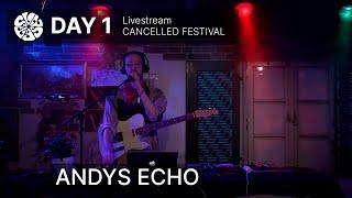 CANCELLED // DAY ONE w/ Andy's Echo