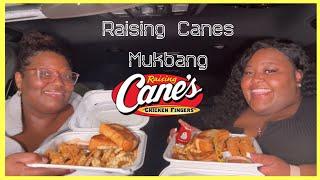 Raising Canes Mukbang  | DeLexis