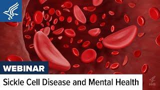 Thriving Warrior Panel Discussion—Sickle Cell Disease and Mental Health | July 22, 2024