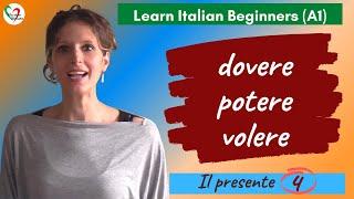 29. Learn Italian Beginners (A1): Dovere, potere, volere