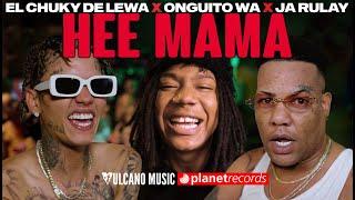 EL CHUKY DE LEWA  ONGUITO WA  JA RULAY - Hee Mama (Video Oficial)