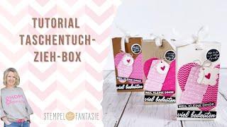 Tutorial Taschentuch-Zieh-Box