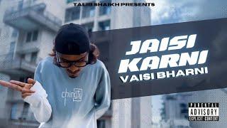 TALIB SHAIKH - JAISI KARNI VAISI BHARNI ( BANTAI KI PUBLIC ) OFFICIAL MUSIC VIDEO [ prod by. lejJA ]