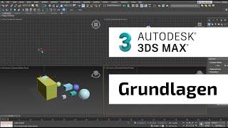 3ds Max - Grundlagen