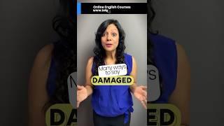 Avoid Saying - It’s Damaged | Learn Advanced English Vocabulary Words  | #shorts Kristine