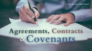 Agreements, Contracts, & Covenants | Pastor Karl Bruss | Antioch Community Fellowship 02/07/2024