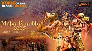 Maha Kumbh 2025: A spiritual odyssey awaits you | Voice Of The Global South