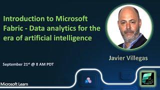 #FabricCoffee - Javier Villegas -Introduction to Microsoft Fabric - Data analytics for the era of AI