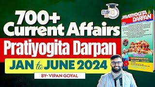 Current Affairs 2024 l Pratiyogita Darpan 2024 l Jan to June Current Affairs 2024 By Dr Vipan Goyal