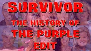 Survivor - The History of the Purple Edit