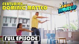 Full Episode (featuring Dominic Matteo) | Small World | Astro SuperSport