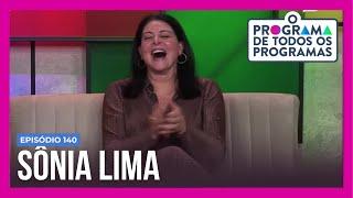 O Programa de Todos os Programas: Sônia Lima revela como superou depressão após perda do marido