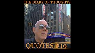 THE DIARY OF THOUGHTS - QUOTES #19