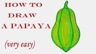 How to draw Papaya step by step (very easy) || art video